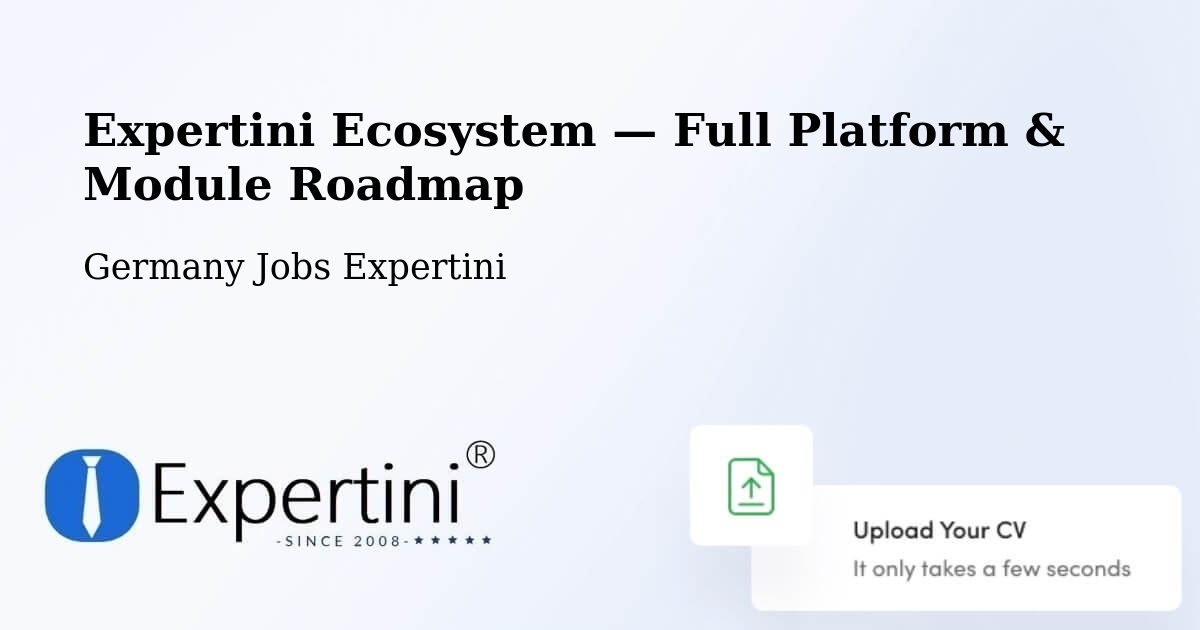 Expertini Ecosystem — Full Platform & Module Roadmap – Bad Waldsee
