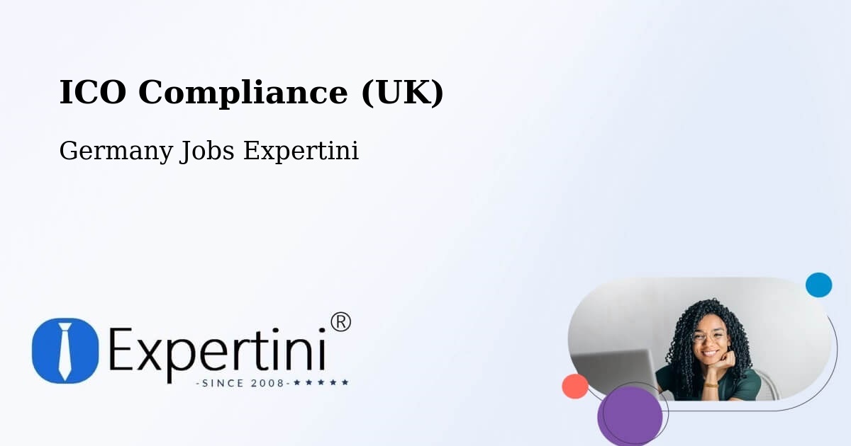 UK Data Protection & ICO Compliance – Bad Waldsee - Germany Jobs Expertini